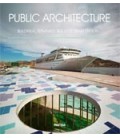 PUBLIC ARCHITECTURE (BUILDINGS TERMINALS BUS STOP TRAIN STATION)