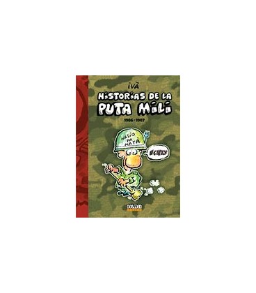 HISTORIAS DE LA PUTA MILI 1986 1987
