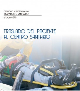 TRASLADO DEL PACIENTE AL CENTRO SANITARIO