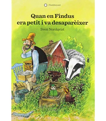 QUAN EN FINDUS ERA PETIT I VA DESAPAREIXER