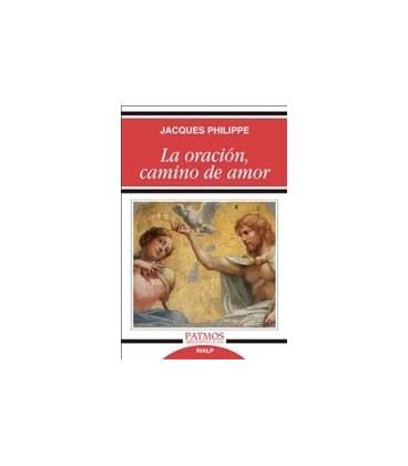 ORACION CAMINO DE AMOR