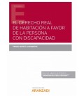 DERECHO REAL DE HABITACION A FAVOR DE LA PERSONA CON DISCAPACIDAD