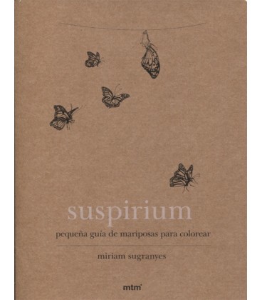 SUSPIRIUM PEQUEÑA GUIA DE MARIPOSAS PARA COLOREAR