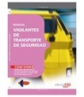 MANUAL VIGILANTES DE TRANSPORTE DE SEGURIDAD