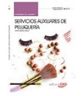 CUADERNO DEL ALUMNO SERVICIOS AUXILIARES DE PELUQUERIA IMPQ0108 CE