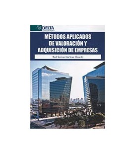 METODOS APLICADOS DE VALORACION Y ADQUISICION DE EMPRESAS