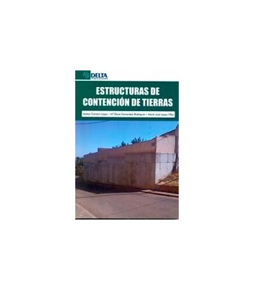 ESTRUCTURAS DE CONTENCION DE TIERRAS