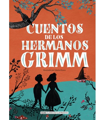 CUENTOS DE LOS HERMANOS GRIMM (NUEVA EDICION 2021)