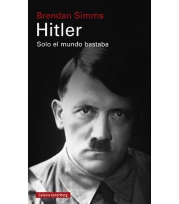 HITLER SOLO EL MUNDO BASTABA