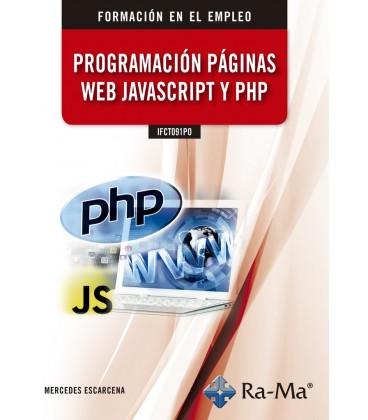 PROGRAMACION PAGINAS WEB JAVASCRIPT Y PHP IFCT091PO