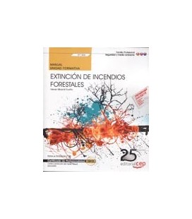 MANUAL EXTINCION DE INCENDIOS FORESTALES UF1266 CERTIFICADOS DE PR