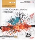 CUADERNO DEL ALUMNO EXTINCION DE INCENDIOS FORESTALES UF1266 CERTI