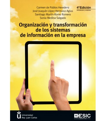 ORGANIZACION Y TRANSFORMACION DE LOS SISTEMAS DE INFORMACION EN LA EMP