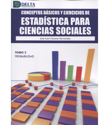 CONCEPTOS BASICOS Y EJERCICIOS DE ESTADISTICA PARA CIENCIAS SOCIALES 2