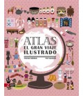 ATLAS EL GRAN VIAJE ILUSTRADO