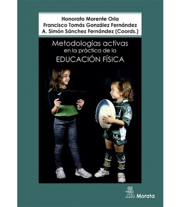 METODOLOGIAS ACTIVAS EN LA PRACTICA DE LA EDUCACION FISICA