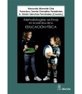 METODOLOGIAS ACTIVAS EN LA PRACTICA DE LA EDUCACION FISICA