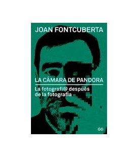 CAMARA DE PANDORA (LA FOTOGRAFIA DESPUES DE LA FOTOGRAFIA)