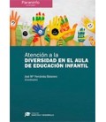 ATENCION A LA DIVERSIDAD EN EL AULA DE EDUCACION INFANTIL
