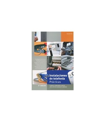 INSTALACIONES DE TELEFONIA PRACTICAS 2 EDICION