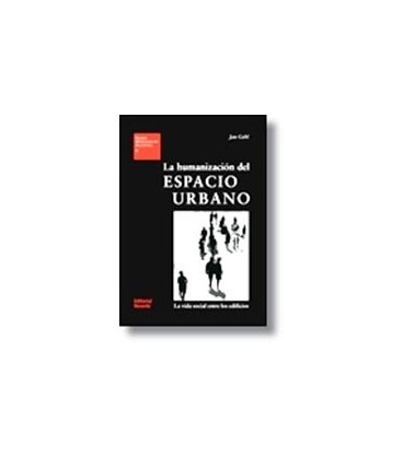 HUMANIZACION DEL ESPACIO URBANO