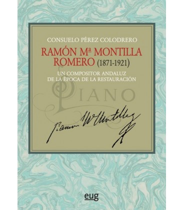 RAMON Mª MONTILLA ROMERO (1871-1921)