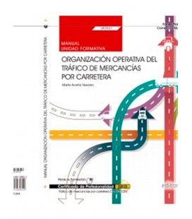 MANUAL ORGANIZACION OPERATIVA DEL TRAFICO DE MERCANCIAS POR CARRETERA