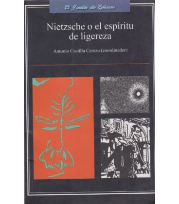 NIETZSCHE O EL ESPIRITU DE LIGEREZA