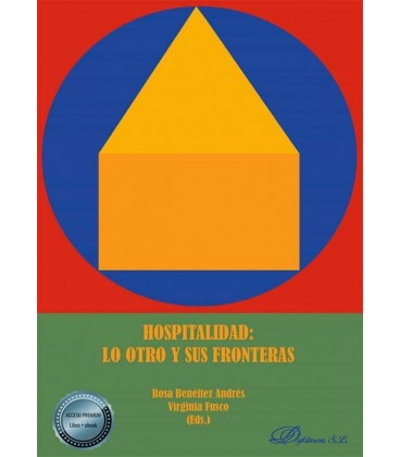 HOSPITALIDAD: LO OTRO Y SUS FRONTERAS