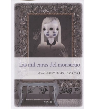 MIL CARAS DEL MONSTRUO