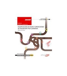 MANUAL PLANIFICACION DE RUTAS Y OPERACIONES DE TRANSPORTE POR CARRETE