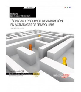 MANUAL TECNICAS Y RECURSOS DE ANIMACION EN ACTIVIDADES DE TIEMPO LIBRE