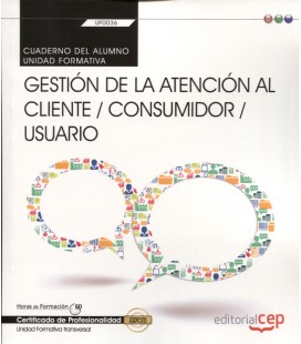 CUADERNO DEL ALUMNO GESTION DE LA ATENCION AL CLIENTE CONSUMIDOR
