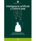 INTELIGENCIA ARTIFICIAL Y CULTURA POP