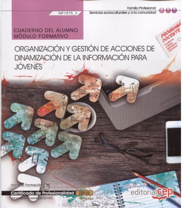CUADERNO DEL ALUMNO ORGANIZACION Y GESTION DE ACCIONES DE DINAMIZACION