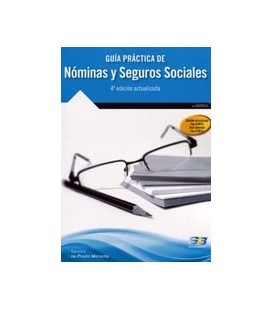GUIA PRACTICA DE NOMINAS Y SEGUROS SOCIALES 4 ED