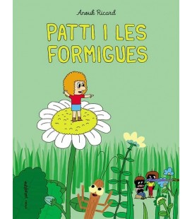 PATTI I LES FORMIGUES