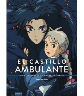 CASTILLO AMBULANTE UN CORAZON ES UNA PESADA CARGA
