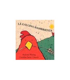 GALLINA HAMBRIENTA