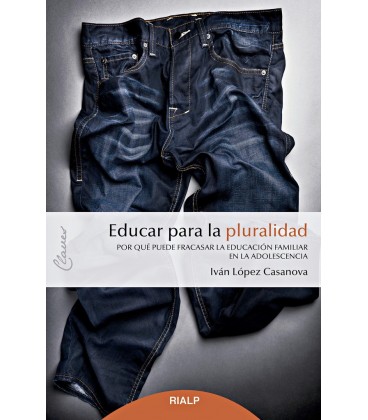 EDUCAR PARA LA PLURALIDAD