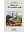 CANTO YO Y LA MONTAÑA BAILA