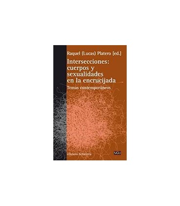 INTERSECCIONES CUERPOS Y SEXUALIDADES EN LA