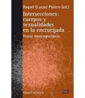 INTERSECCIONES CUERPOS Y SEXUALIDADES EN LA