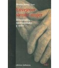 ENVEJECER SIENDO MUJER