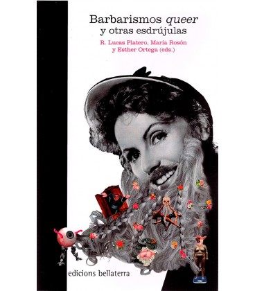 BARBARISMOS QUEER Y OTRAS ESDRUJULAS