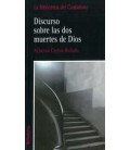 DISCURSO SOBRE LAS DOS MUERTES DE DIOS