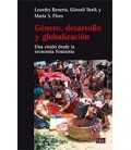 GENERO DESARROLLO Y GLOBALIZACION (VISION DESDE LA ECONOMIA FEMINISTA)