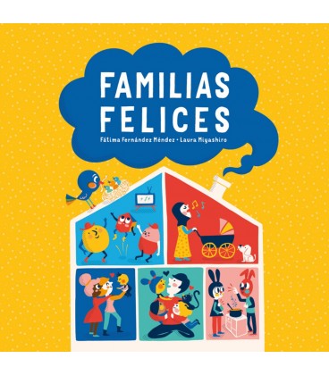 FAMILIAS FELICES