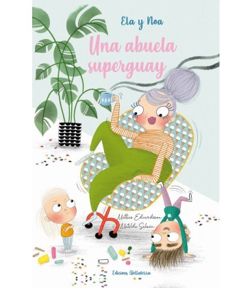 UNA ABUELA SUPERGUAY