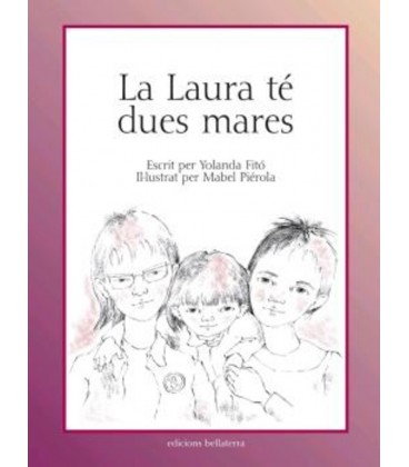 LA LAURA TE DUES MARES (CATALAN)
